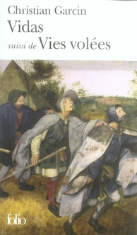 Vidas suivi de Vies volées
