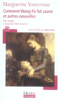Comment Wang-Fô fut sauvé. Et autres nouvelles
