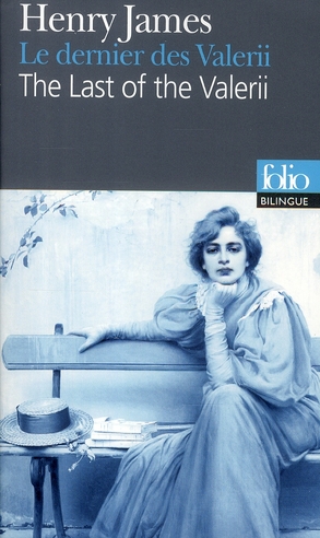 Le dernier des Valerii. Edition bilingue français-anglais