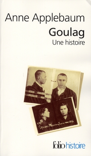 Goulag. Une histoire