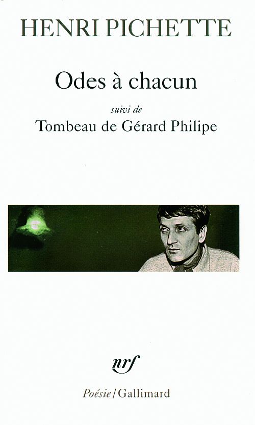 Odes à chacun . Suivi de Tombeau de Gérard Philippe
