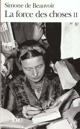La force des choses. Tome 2