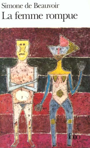 La femme rompue ; Monologue ; L'âge de discrétion