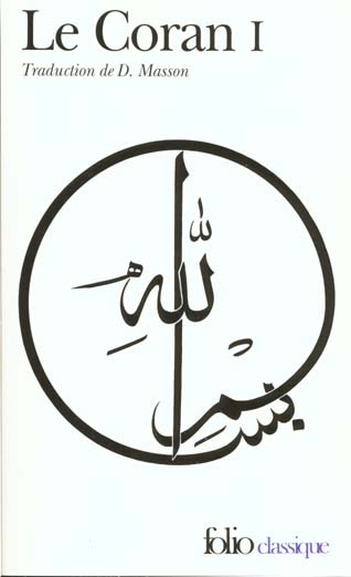 Le Coran. Tome 1