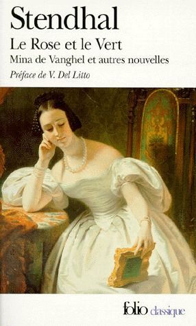 LE ROSE ET LE VERT. Mina de Vanghel et autres nouvelles