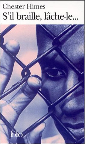 S'il braille, lâche-le...