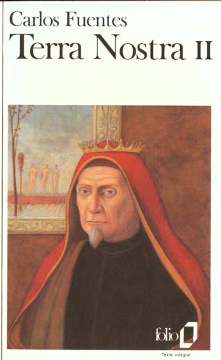 Terra nostra. Tome 2