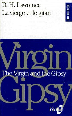 LA VIERGE ET LE GITAN : THE VIRGIN AND THE GIPSY