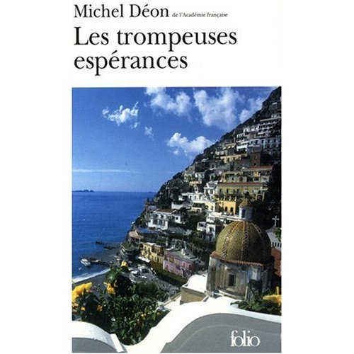 Les trompeuses espérances