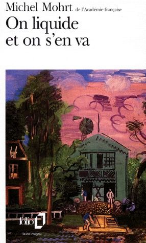 On liquide et on s'en va