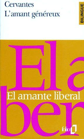 L'amant généreux : El Amante Liberal