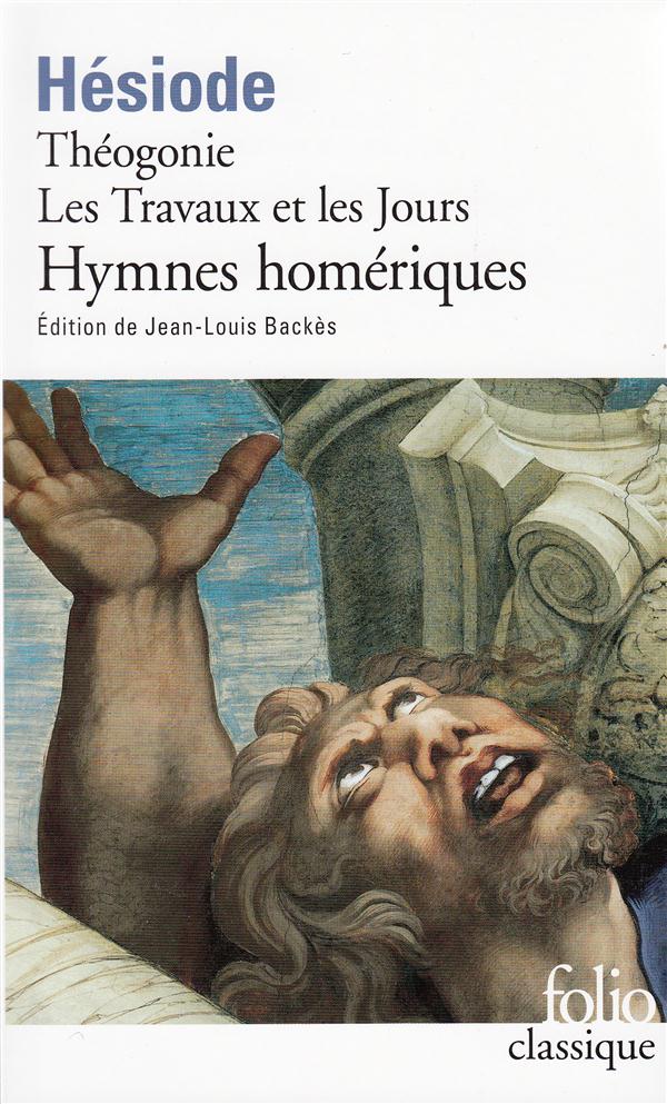 Théogonie et autres poèmes suivi des Hymnes homériques