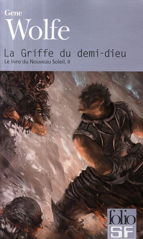 Livre du nouveau soleil Tome 2 : La griffe du demi-dieu