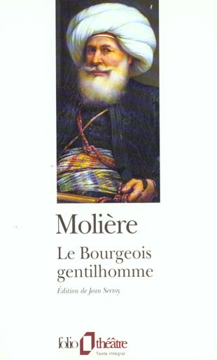 Le bourgeois gentilhomme
