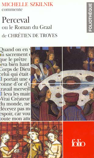 Perceval ou le Roman du Graal de Chrétien de Troyes
