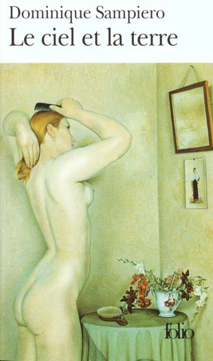 Le ciel et la terre. La lumière du deuil. Le dragon et la ramure