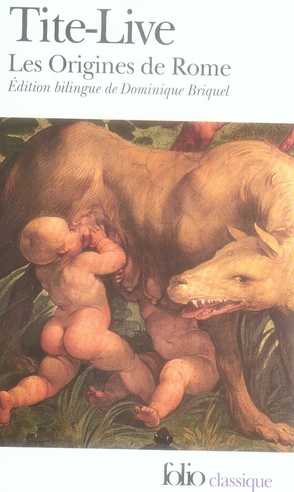 Histoire romaine. Tome 1, Les Origines de Rome, édition bilingue français-latin