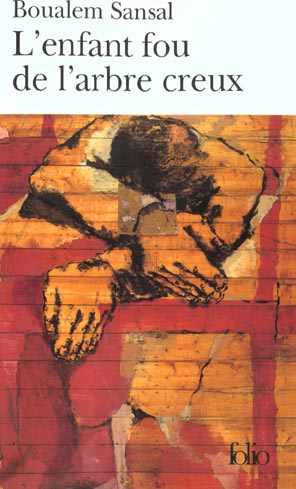 L'enfant fou de l'arbre creux