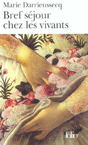 Bref séjour chez les vivants