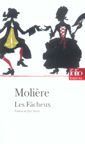Les fâcheux