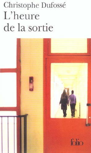 L'heure de la sortie