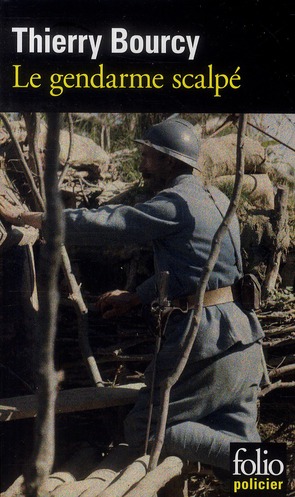 Le gendarme scalpé