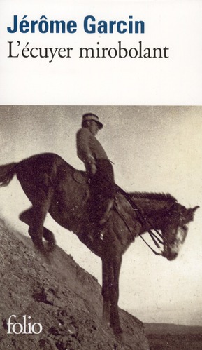 L'écuyer mirobolant