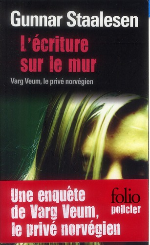 L'écriture sur le mur. Une enquête de Varg Veum, le privé norvégien