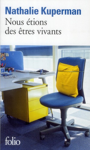 Nous étions des êtres vivants