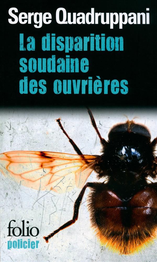 La disparition soudaine des ouvrières. Une enquête de la commissaire Simona Tavianello