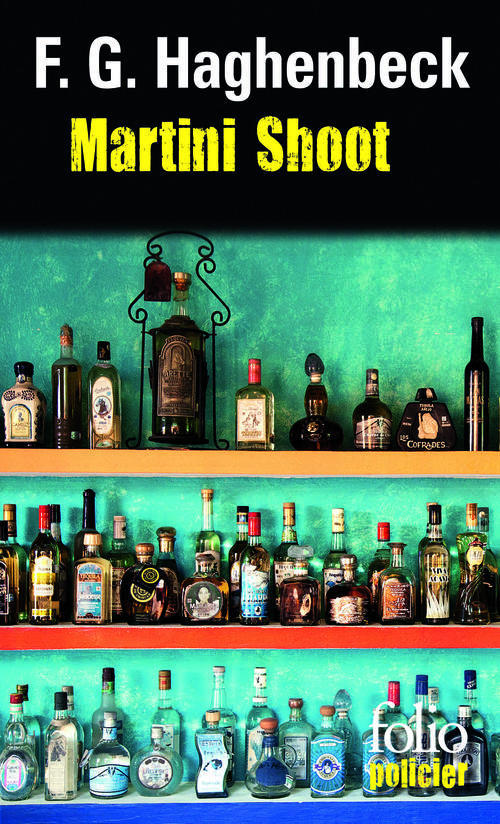 Martini Shoot. Une enquête de Sunny Pascal