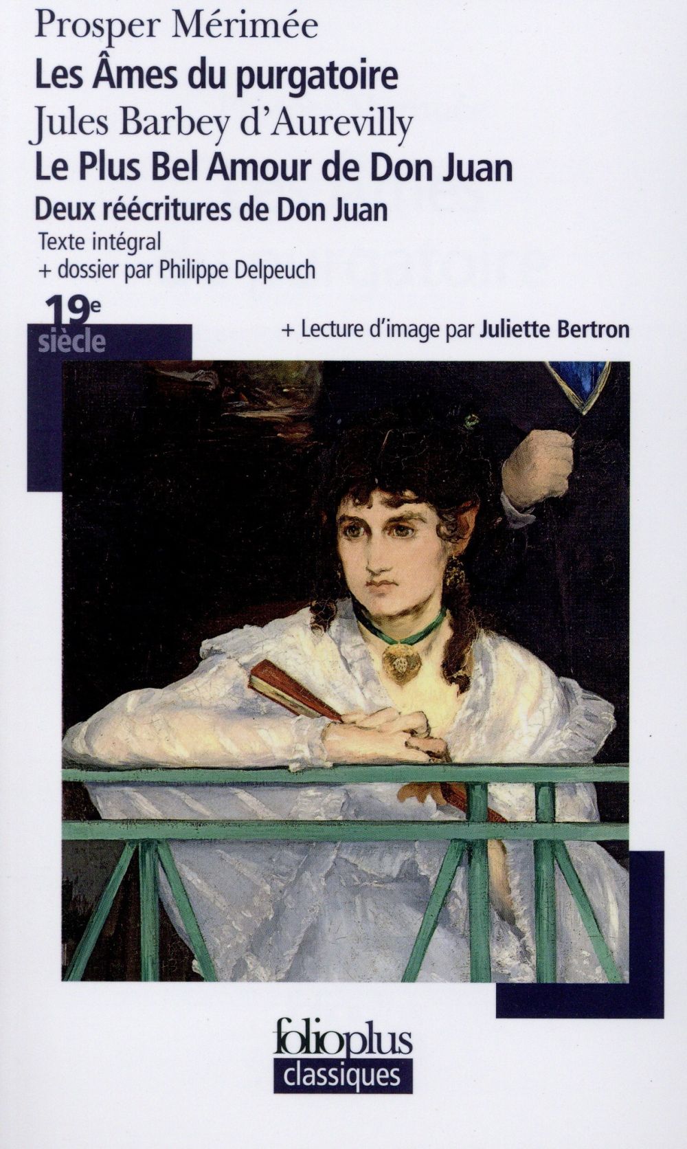 Les âmes du purgatoire ; Le plus bel amour de Don Juan. Deux réecritures de Don Juan