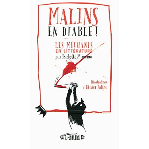 Malins en diable ! Les méchants en littérature