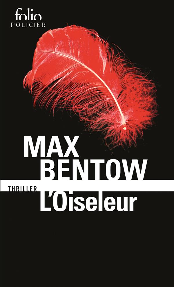L'Oiseleur. Une enquête de l'inspecteur Nils Trojan