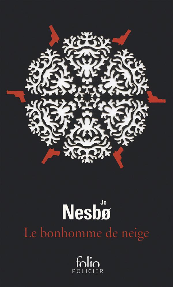 Le bonhomme de neige. Une enquête de l'inspecteur Harry Hole