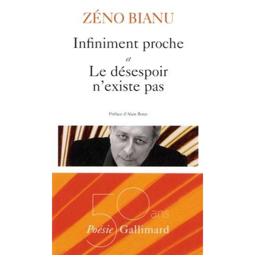 Infiniment proche et Le désespoir n'existe pas