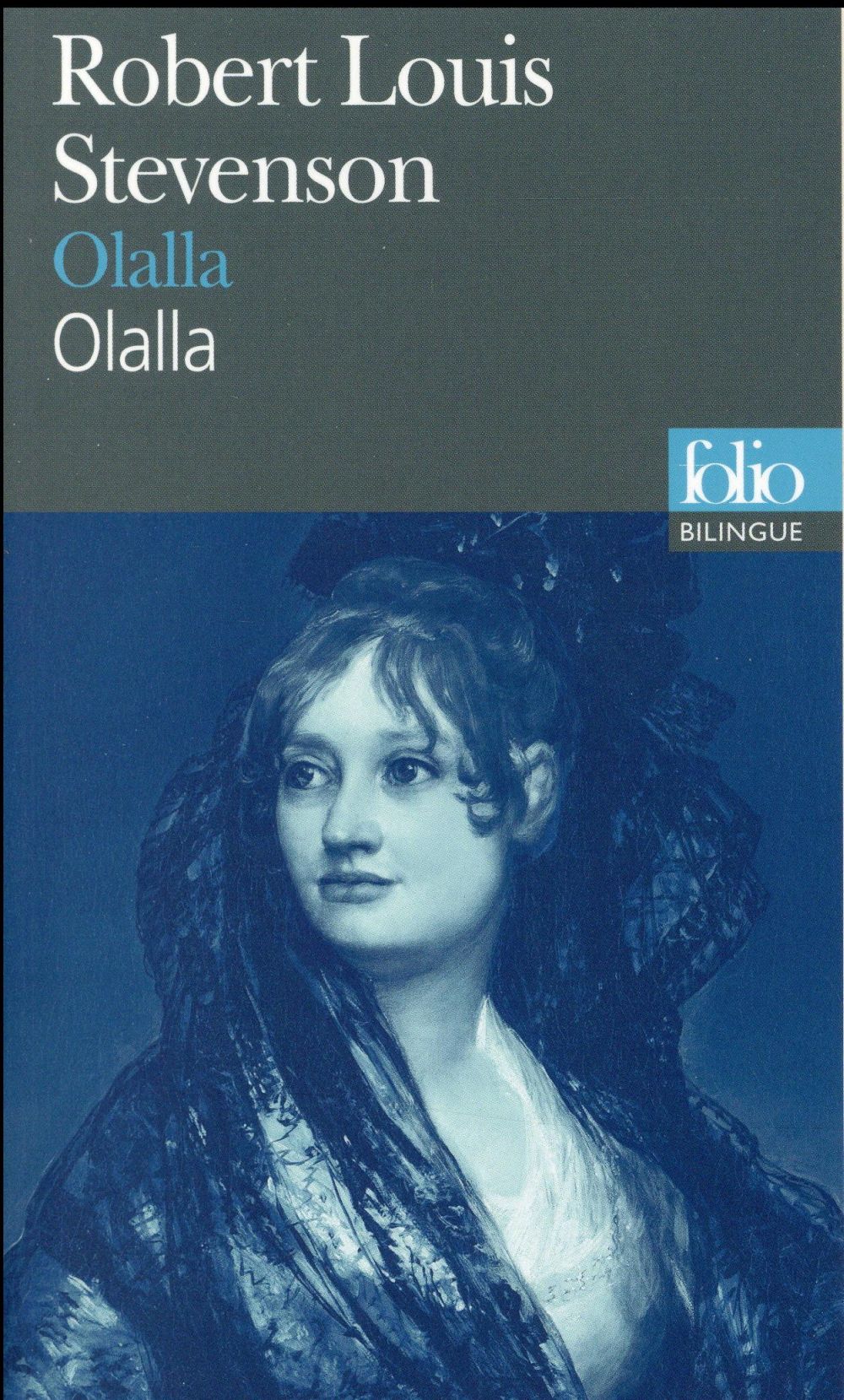 Olalla. Edition bilingue français-anglais