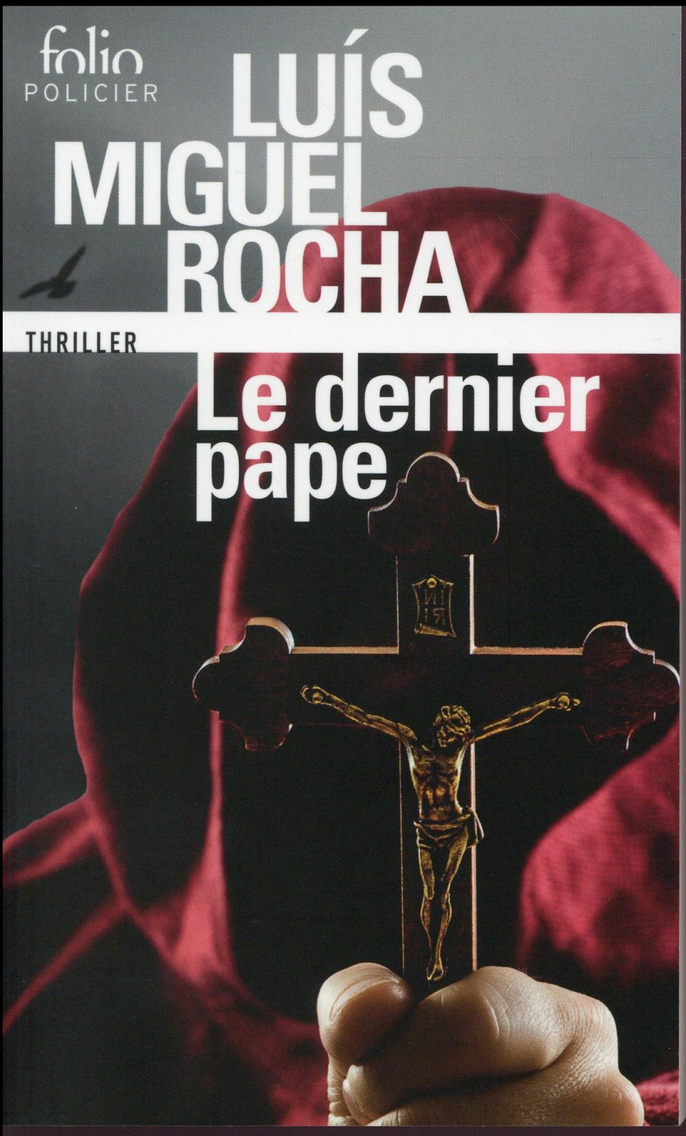Le dernier pape. Complots au Vatican