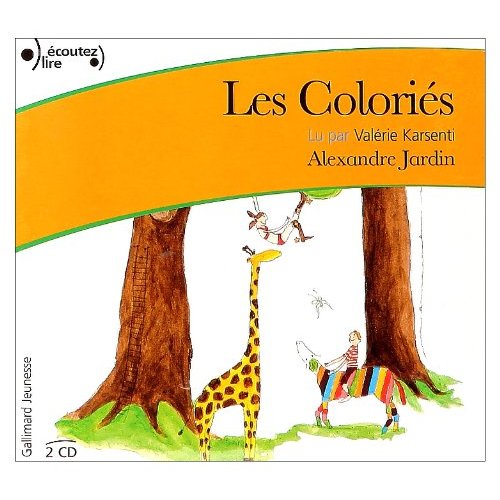 Les Coloriés. 2 CD audio