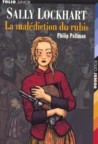 Sally Lockhart Tome 1 : La malédiction du rubis