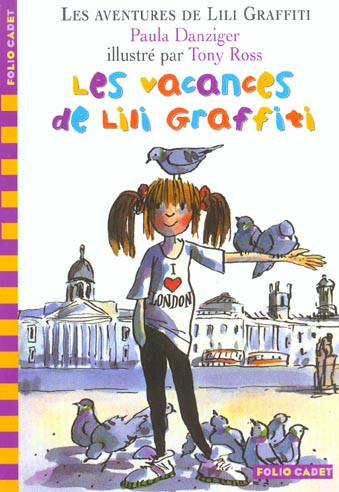 Les Aventures de Lili Graffiti Tome 2 : Les vacances de Lili Graffiti