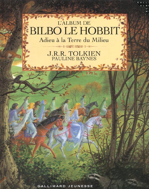 L'album de Bilbo le Hobbit. Adieu à la Terre du Milieu