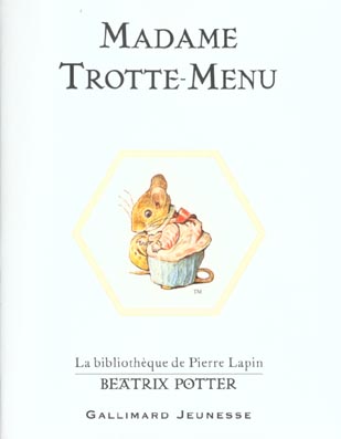 Madame Trotte-Menu