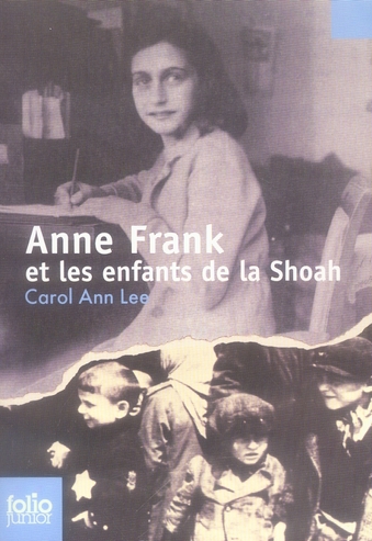 Anne Frank et les enfants de la Shoah