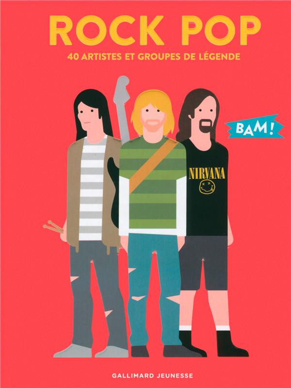 Rock pop. 40 artistes et groupes de légende