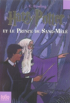 Harry Potter Tome 6 : Harry Potter et le Prince de Sang-Mêlé