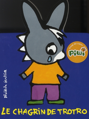 Le chagrin de Trotro