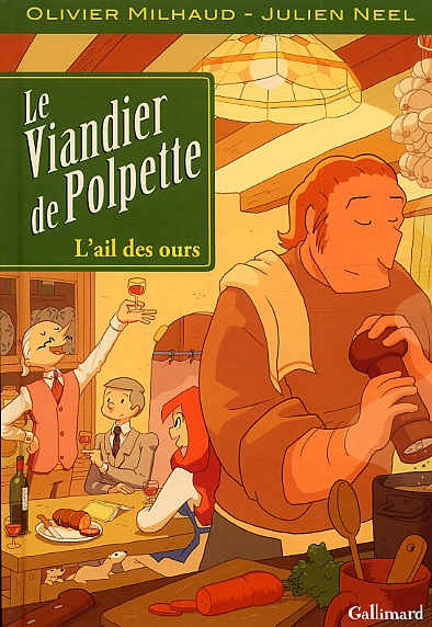 LE VIANDIER DE POLPETTE - VOL01 - L'AIL DES OURS