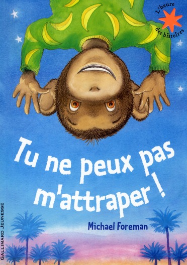 Tu ne peux pas m'attraper !