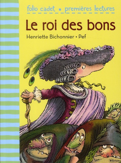 Le roi des bons